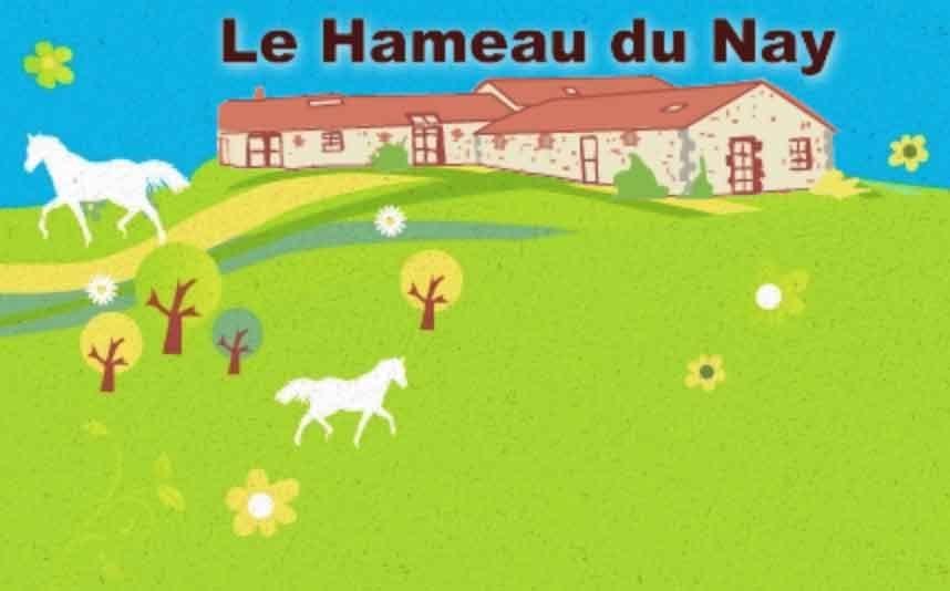 Le hameau du nay centre hébergement avec activités nature et équestre